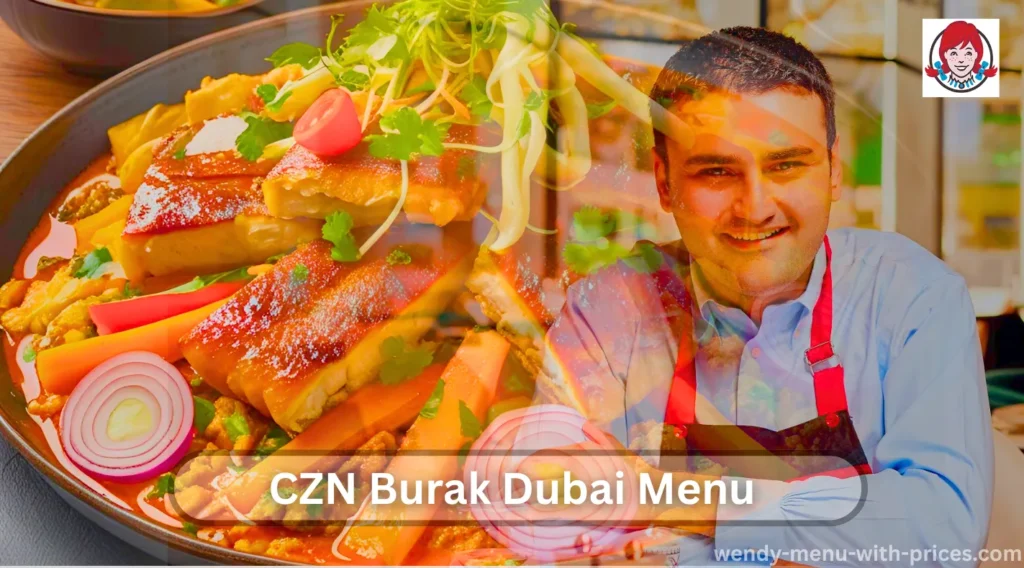 CZN Burak Dubai Menu